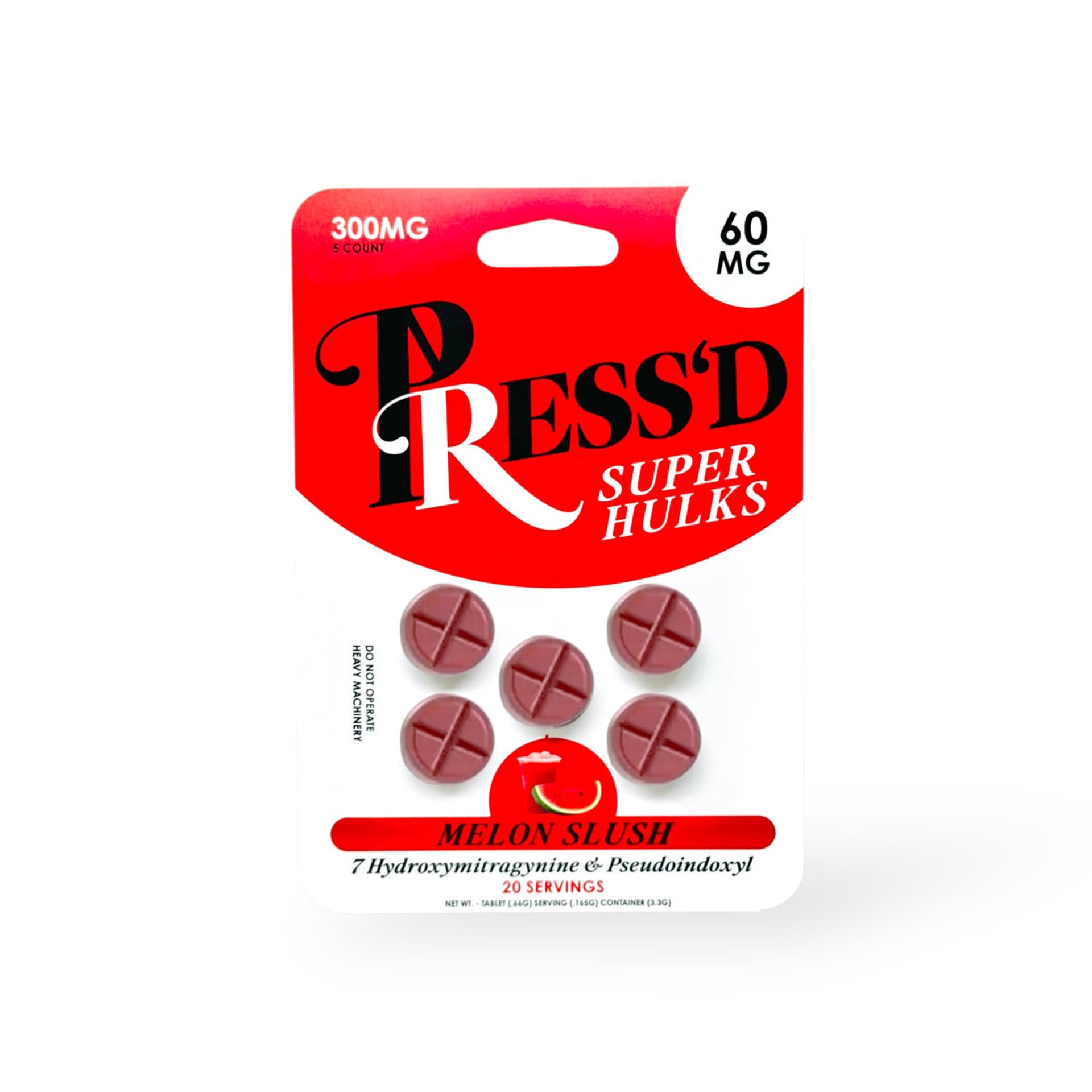 Press'd Super Hulks 7-OH & Pseudo Tablets